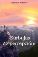 "Burbujas De Percepcion"