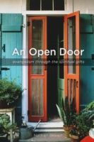 Open Door: Evangelism Through the Spiritual Gifts