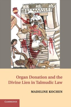 Organ Donation and the Divine Lien in Talmudic Law
