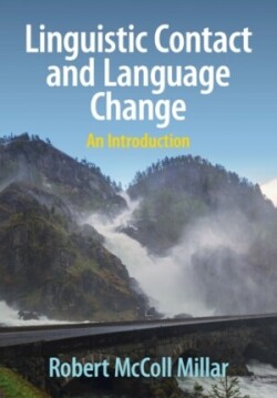 Linguistic Contact and Language Change An Introduction