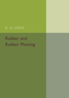 Rubber and Rubber Planting