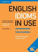 English Idioms in Use Intermediate Book with Answers Vocabulary Reference and Practice