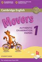 Cambridge English Movers 1 for Revised Exam from 2018 Student's Book Authentic Examination Papers