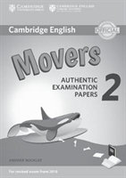 Cambridge English Young Learners 2 for Revised Exam from 2018 Movers Answer Booklet Authentic Examination Papers