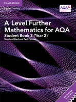 A Level Further Mathematics for AQA Student Book 2 (Year 2) with Digital Access (2 Years)
