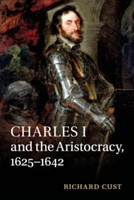 Charles I and the Aristocracy, 1625–1642