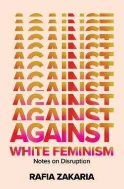 Against White Feminism