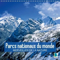 Parcs Nationaux Du Monde - Merveilles De La Nature 2018