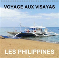 Voyage Aux Visayas - Les Philippines 2018