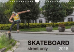Skateboard - Street Only 2018