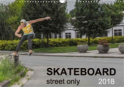 Skateboard - Street Only 2018