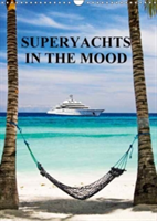 Superyachts in the Mood 2018