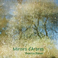 Miroirs D'arbres 2018