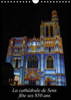 Cathedrale De Sens Fete Ses 850 Ans 2018