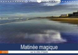 Matinee Magique Sur La Cote D'opale 2018