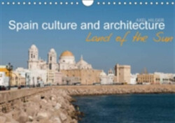 Spain Culture and Architecture 2018 Spain is Associated Immediately with Culture and Architecture Thanks to its Famous Buildings and La Dolce Vita.