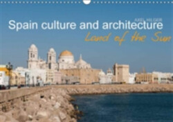 Spain Culture and Architecture 2018 Spain is Associated Immediately with Culture and Architecture Thanks to its Famous Buildings and La Dolce Vita.