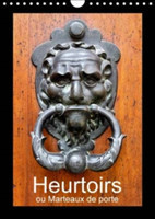 Heurtoirs Ou Marteaux De Porte 2018