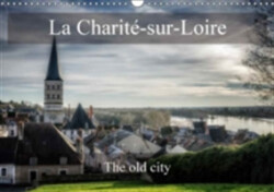 Charite-Sur-Loire the Old City 2018