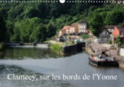 Clamecy, Sur Les Bords De L'yonne 2018