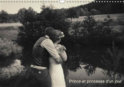 Prince Et Princesse D'un Jour 2018