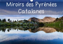 Miroirs Des Pyrenees Catalanes 2018