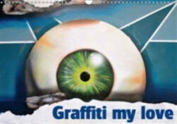 Graffiti My Love 2018