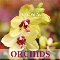 My Love for Orchids 2018