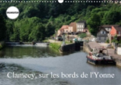 Clamecy, Sur Les Bords De L'yonne 2018