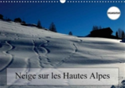 Neige Sur Les Hautes Alpes 2018