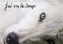 J'ai Vu Le Loup 2018