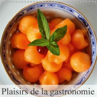 Plaisirs De La Gastronomie 2018