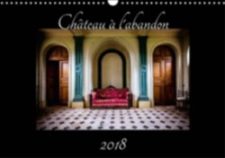 Chateau a L'abandon 2018