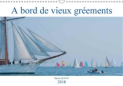 Bord De Vieux Greements 2018