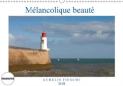 Melancolique Beaute 2018