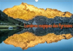 Lumieres Magiques Des Pyrenees 2018