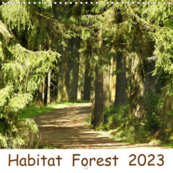 Habitat Forest (Wall Calendar 2023 300 × 300 mm Square)