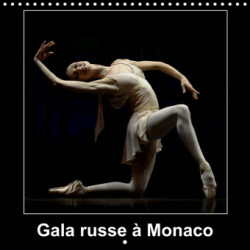Gala russe à Monaco (Calendrier mural 2023 300 × 300 mm Square)