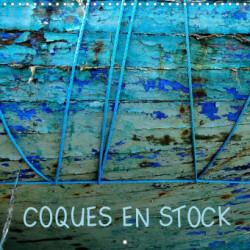 COQUES EN STOCK (Calendrier mural 2023 300 × 300 mm Square)