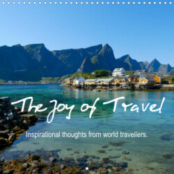 The Joy of Travel (Wall Calendar 2023 300 × 300 mm Square)