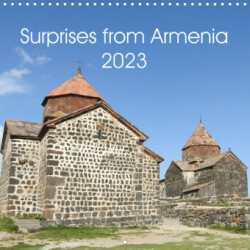 Surprises from Armenia (Wall Calendar 2023 300 × 300 mm Square)
