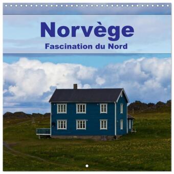 Norvège - Fascination du Nord (Calendrier mural carré 2025 30x30 cm) Calendrier double avec une page pour vos prises de notes