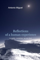 Reflections of a Human Experience