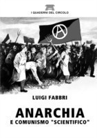 Anarchia e Comunismo "Scientifico"