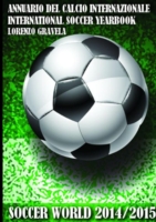 Soccer World 2014/2015 - Annuario Del Calcio Internazionale