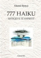 777 Haiku -Shtigjeve Te Shpirtit-