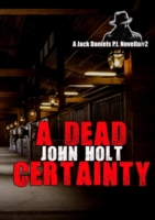 Dead Certainty
