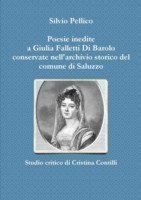 Poesie Inedite a Giulia Falletti Di Barolo Conservate Nell'archivio Storico Del Comune Di Saluzzo