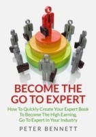 Become the Go to Expert