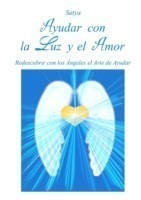 Ayudar Con La Luz y El Amor